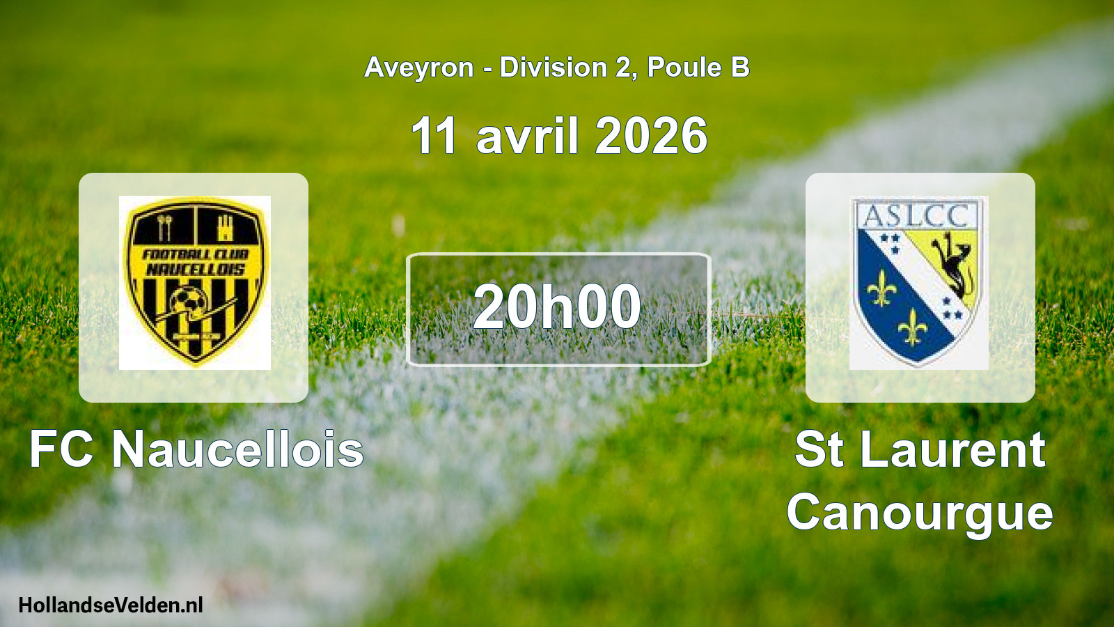 Geplande wedstrijd: FC Naucellois - St Laurent Canourgue (11 april 2026)