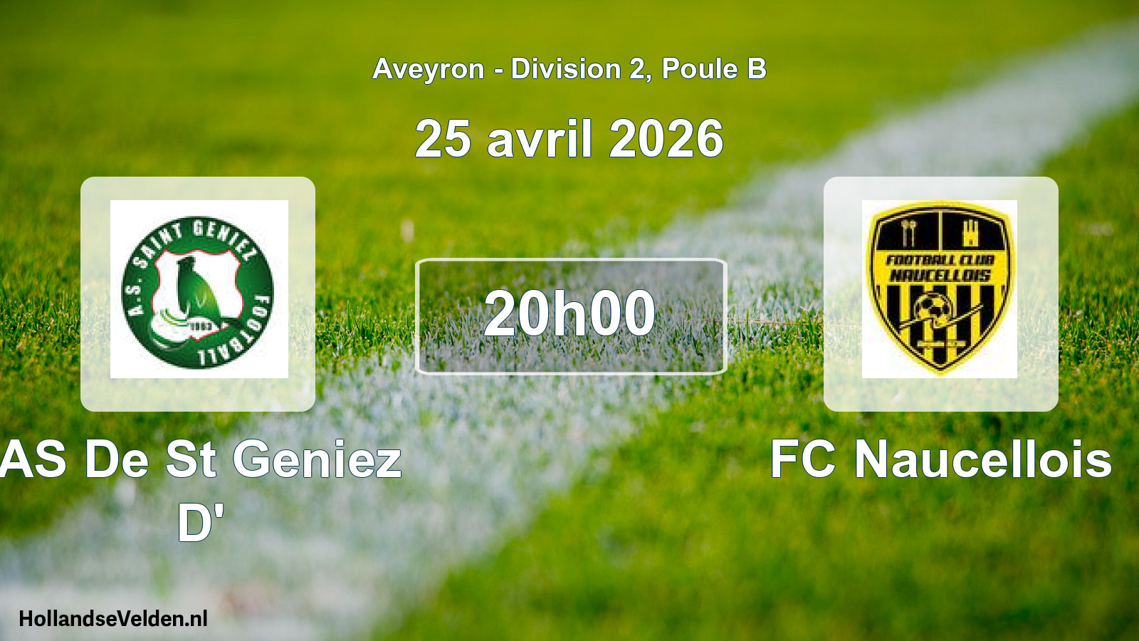 Scheduled Match: AS De St Geniez D' - FC Naucellois (25 April 2026)