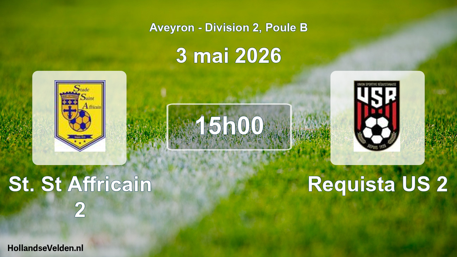 Match programmé: St. St Affricain 2 - Requista US 2 (3 mai 2026)