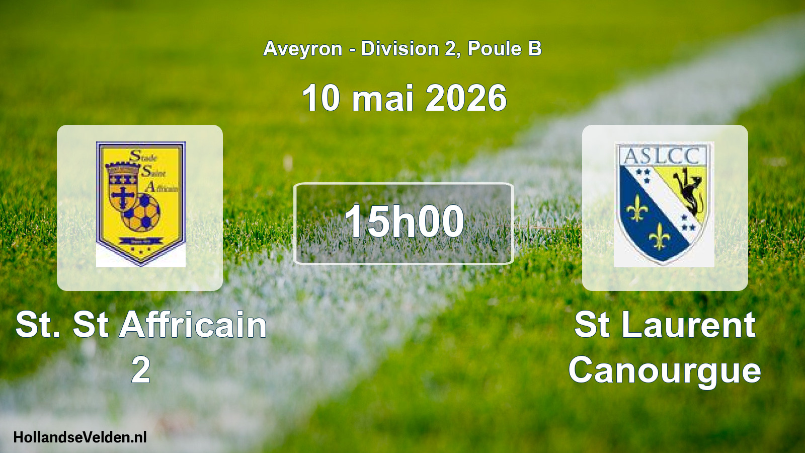 Match programmé: St. St Affricain 2 - St Laurent Canourgue (10 mai 2026)