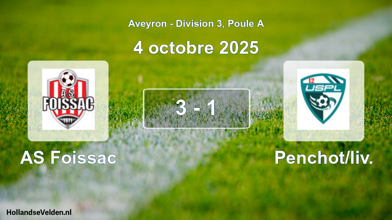 Total number of matches played: AS Foissac - Penchot/liv. 3 - 1 (4 October 2025)