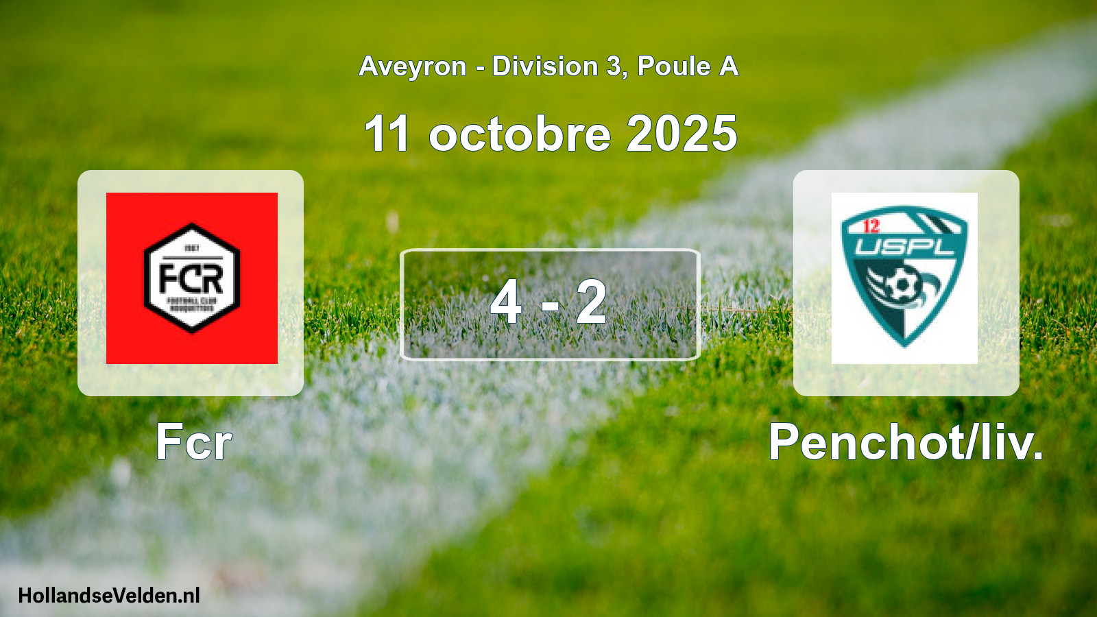 Match joué: Fcr - Penchot/liv. 4 - 2 (11 octobre 2025)