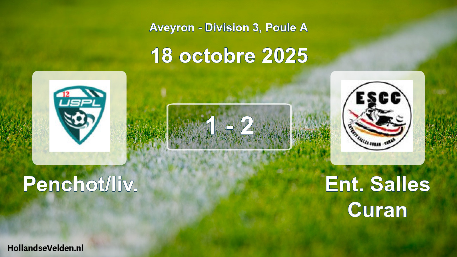 Match joué: Penchot/liv. - Ent. Salles Curan 1 - 2 (18 octobre 2025)