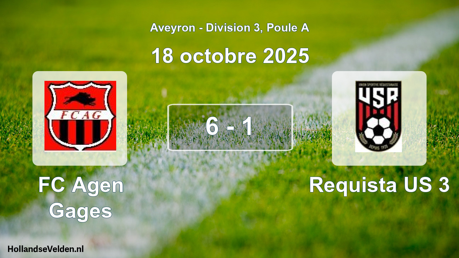 Match joué: FC Agen Gages - Requista US 3 6 - 1 (18 octobre 2025)