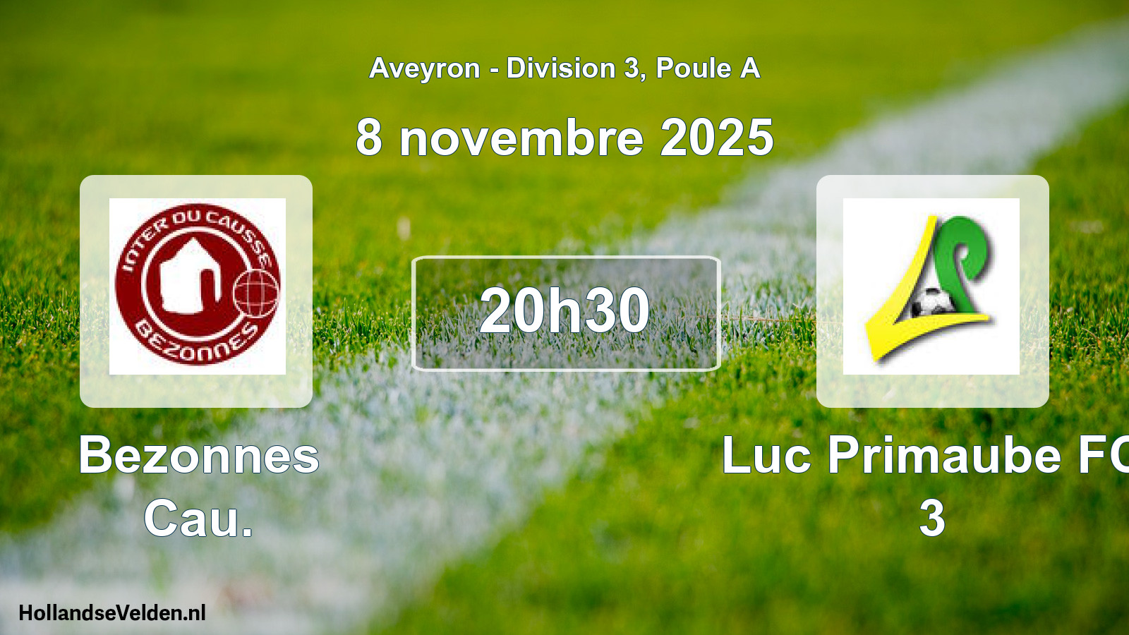 Geplande wedstrijd: Bezonnes Cau. - Luc Primaube FC 3 (8 november 2025)