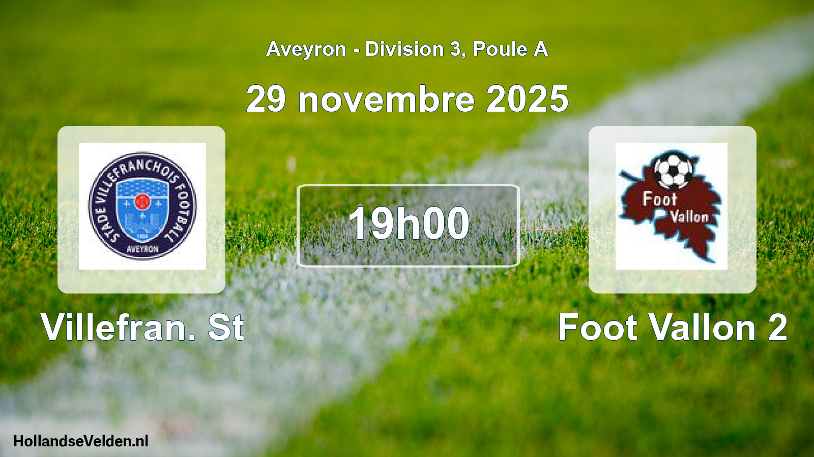 Match programmé: Villefran. St - Foot Vallon 2 (29 novembre 2025)