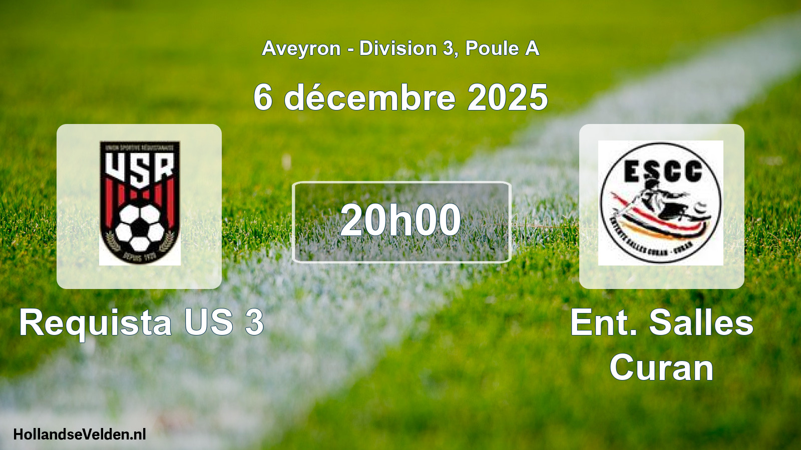 Scheduled Match: Requista US 3 - Ent. Salles Curan (6 December 2025)