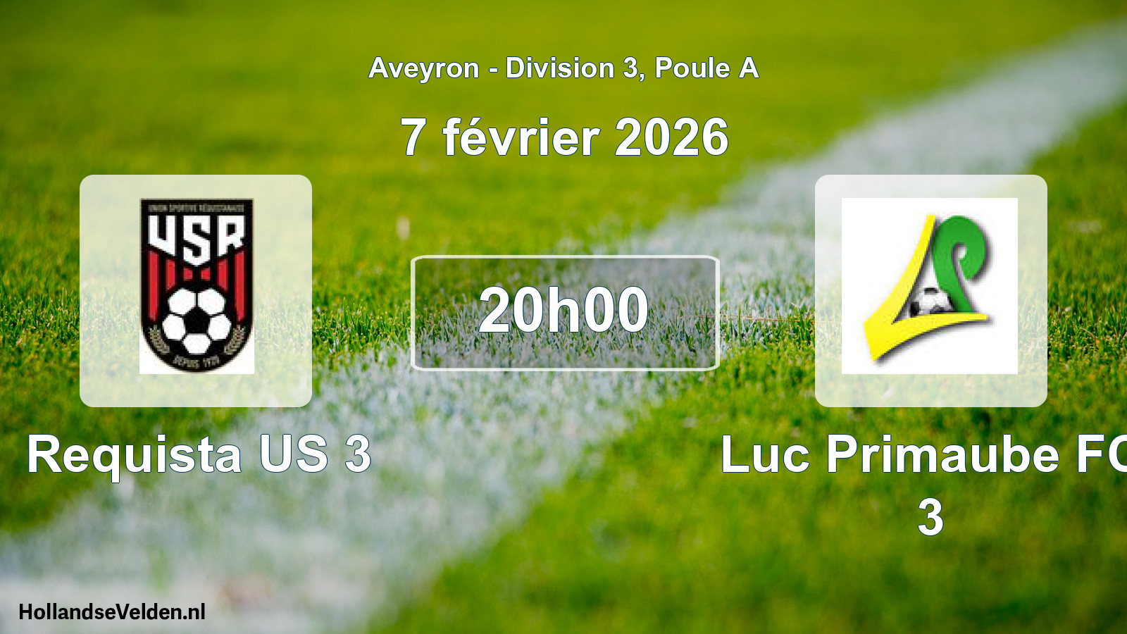 Scheduled Match: Requista US 3 - Luc Primaube FC 3 (7 February 2026)