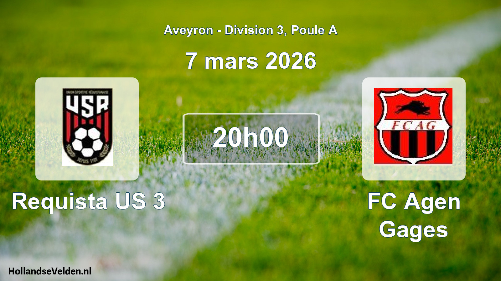 Scheduled Match: Requista US 3 - FC Agen Gages (7 March 2026)