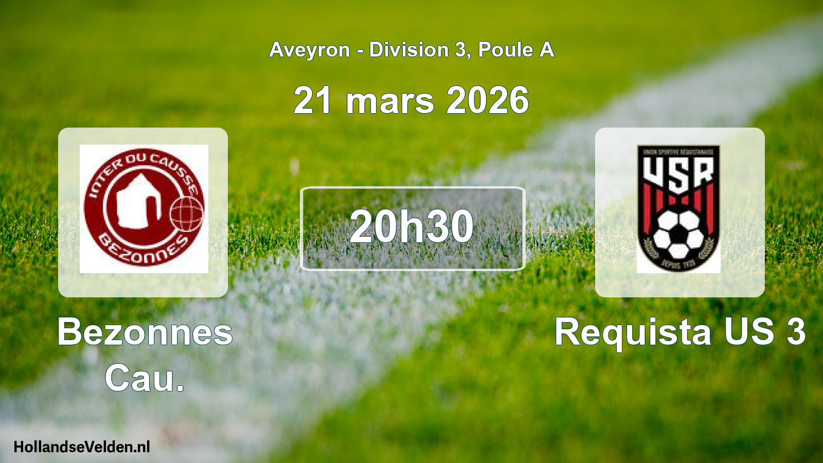 Match programmé: Bezonnes Cau. - Requista US 3 (21 mars 2026)
