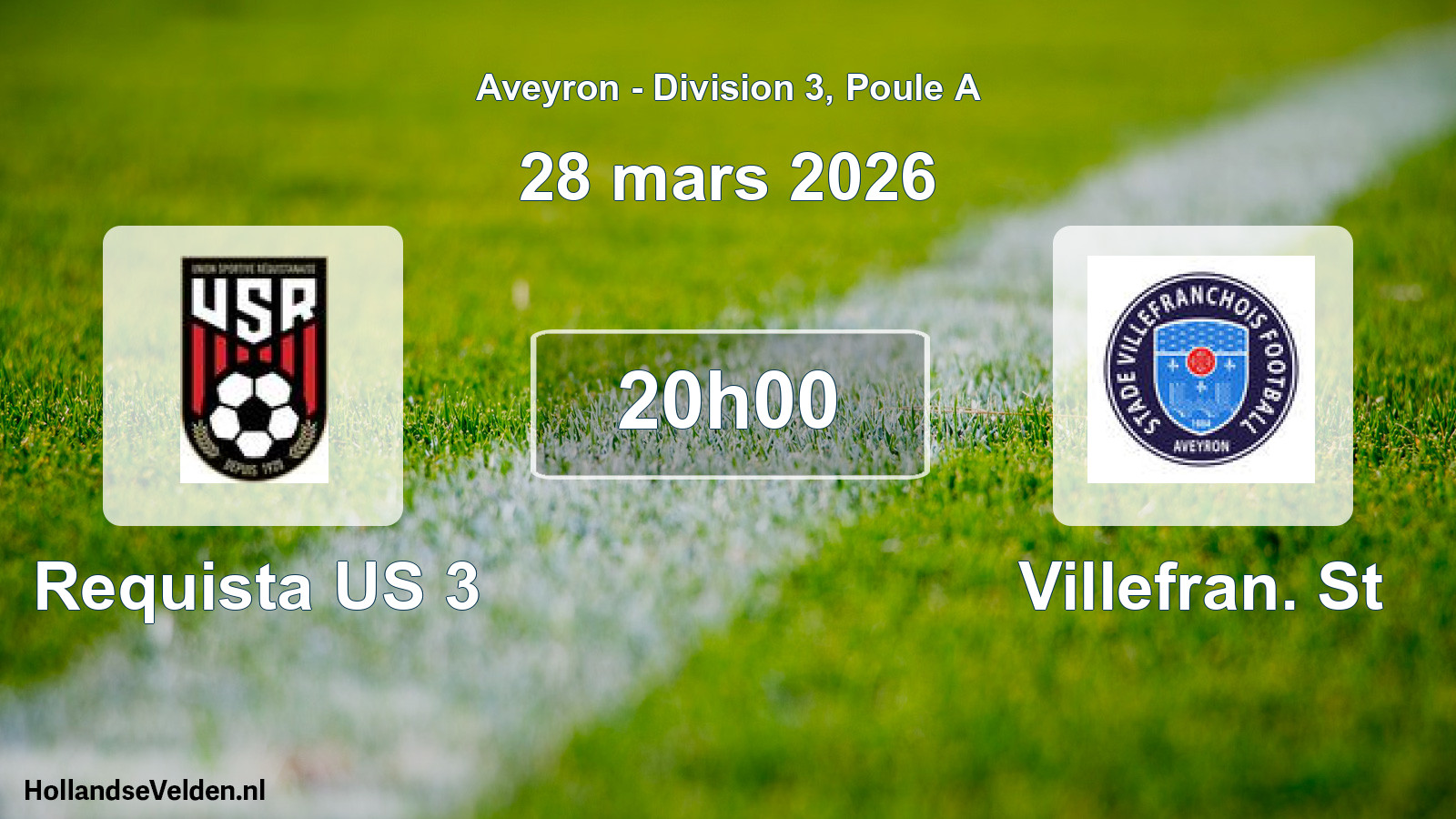 Match programmé: Requista US 3 - Villefran. St (28 mars 2026)