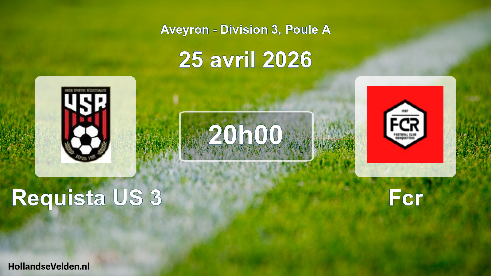 Match programmé: Requista US 3 - Fcr (25 avril 2026)