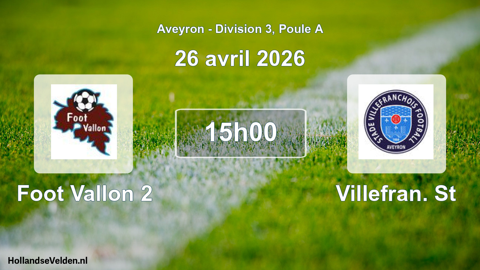 Match programmé: Foot Vallon 2 - Villefran. St (26 avril 2026)