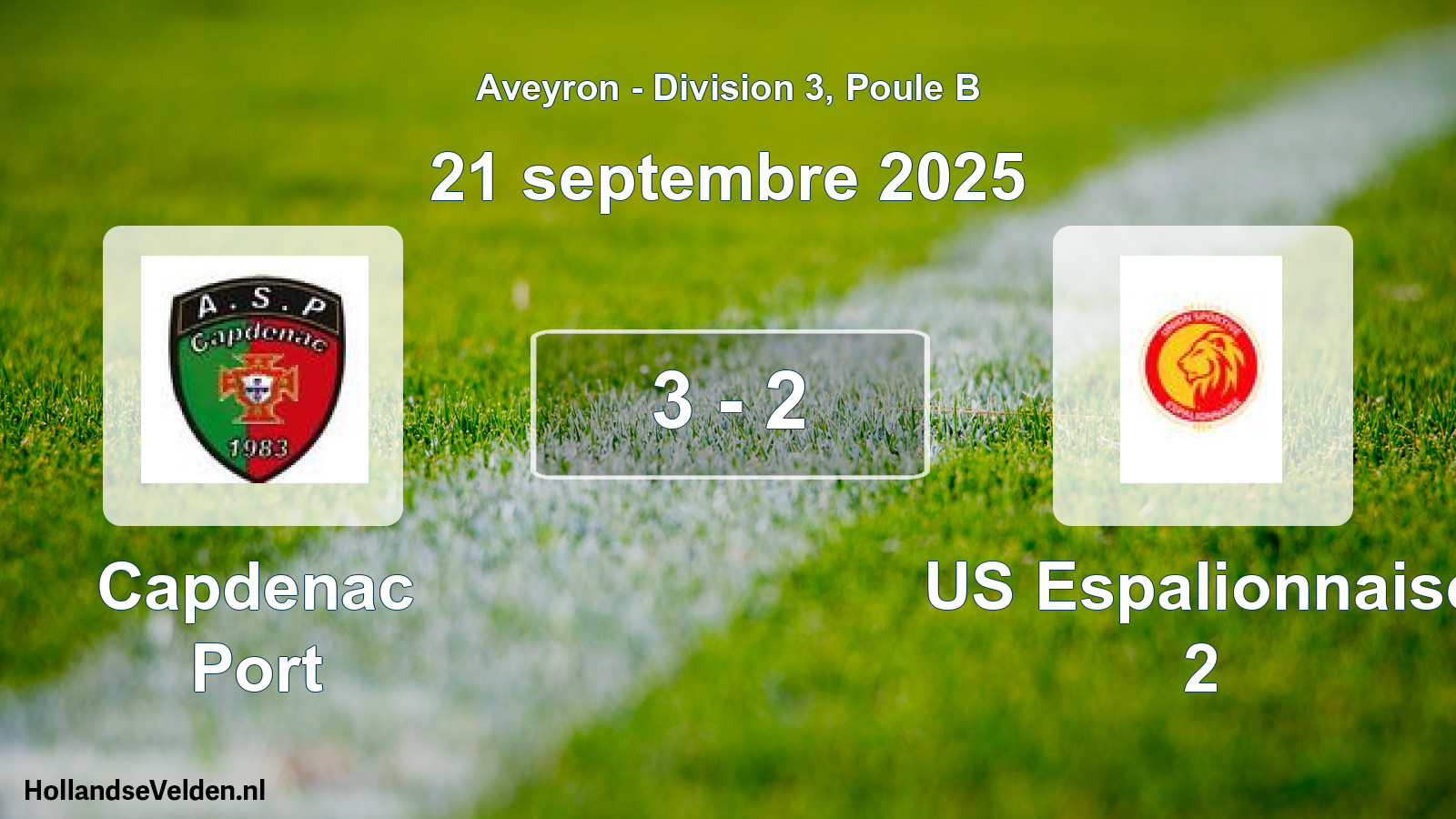 Total number of matches played: Capdenac Port - US Espalionnaise 2 3 - 2 (21 September 2025)