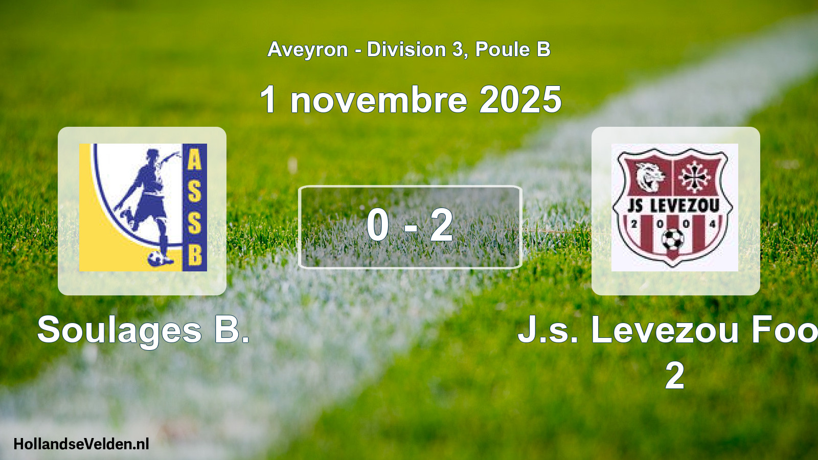 Gespeelde wedstrijd: Soulages B. - J.s. Levezou Foot 2 0 - 2 (1 november 2025)