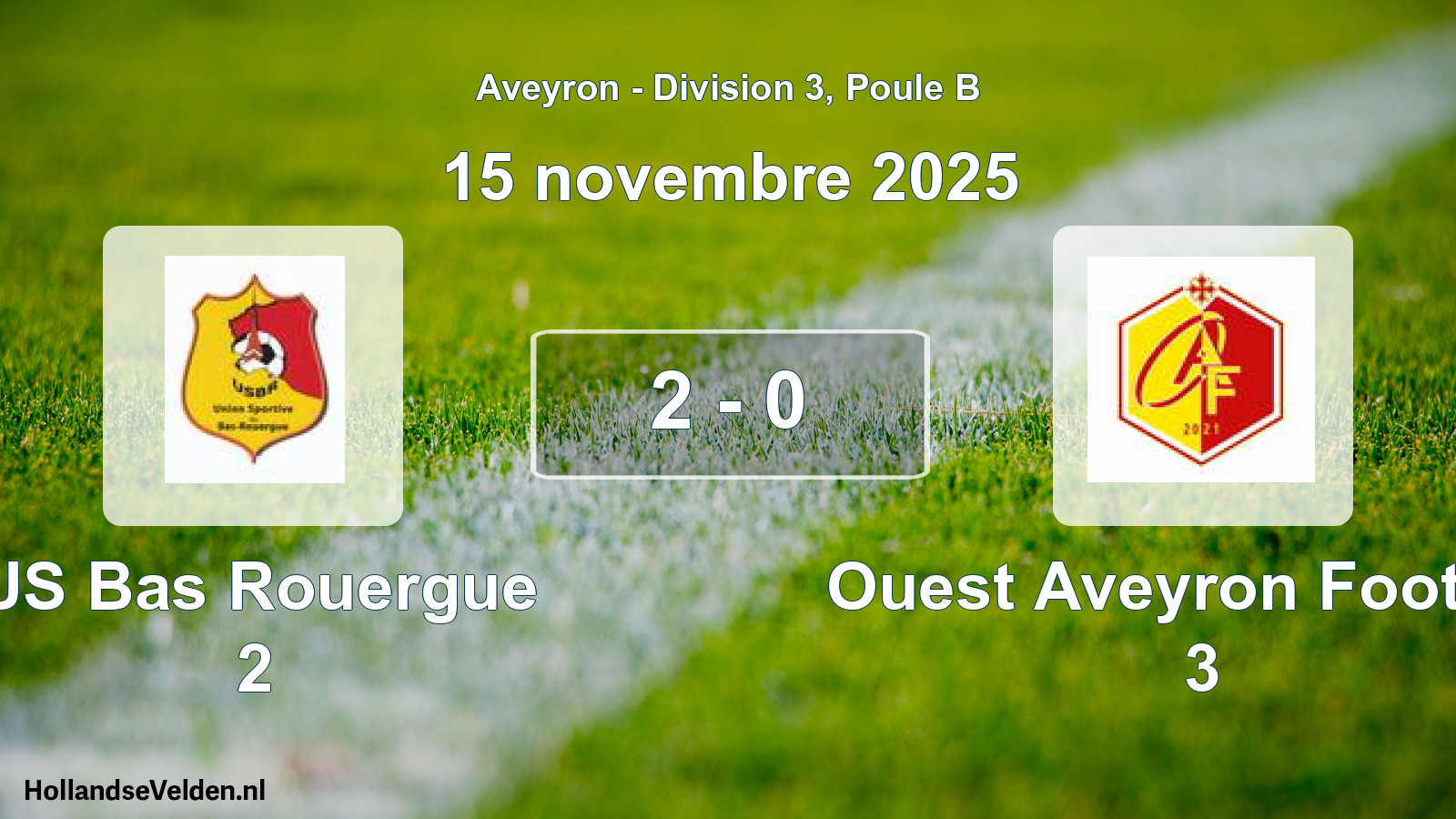 Match joué: US Bas Rouergue 2 - Ouest Aveyron Football 3 2 - 0 (15 novembre 2025)
