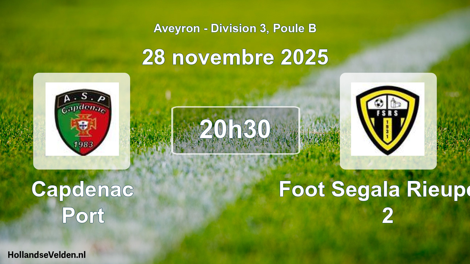 Match programmé: Capdenac Port - Foot Segala Rieupeyr 2 (30 novembre 2025)