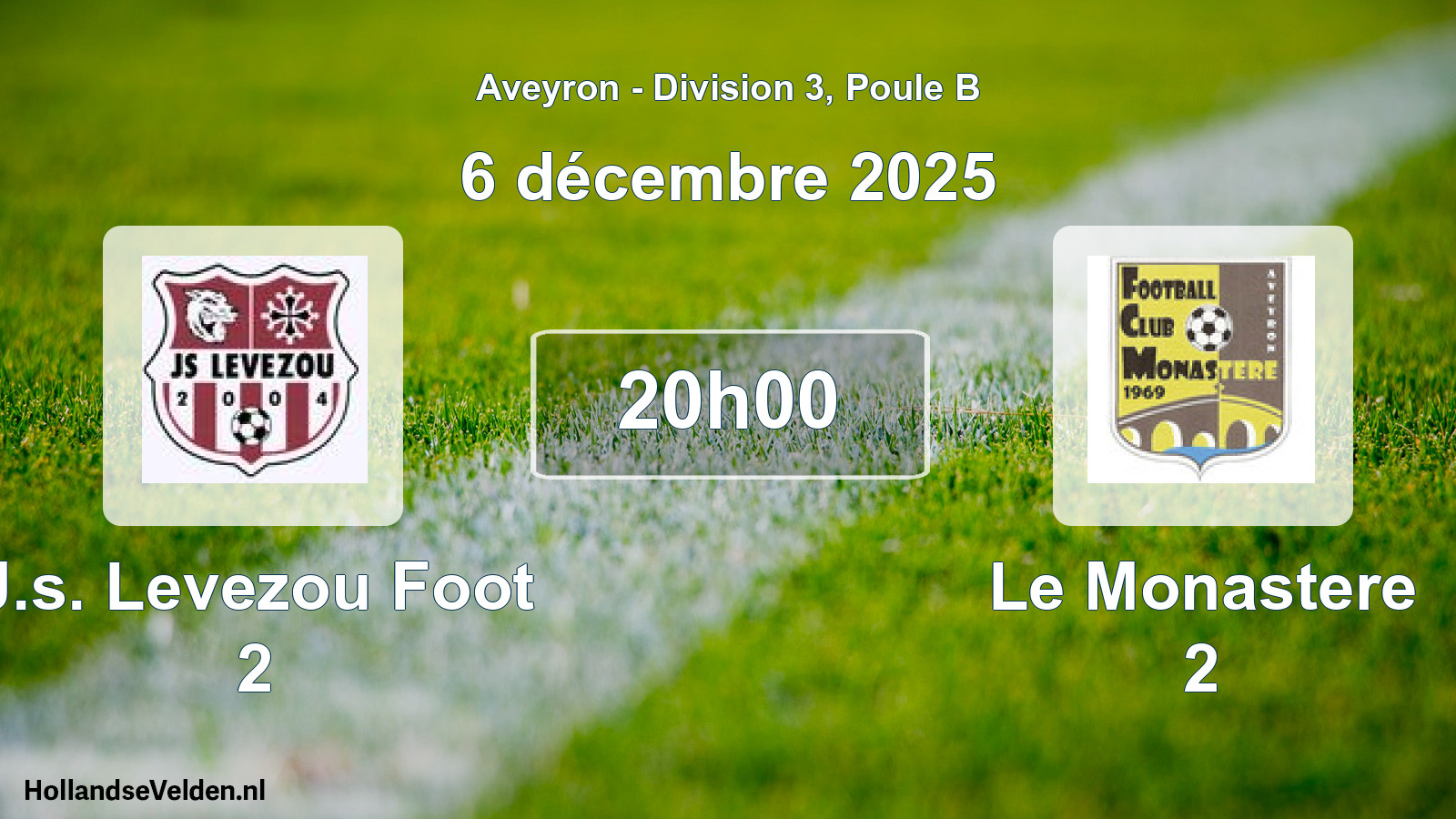 Match programmé: J.s. Levezou Foot 2 - Le Monastere 2 (6 décembre 2025)