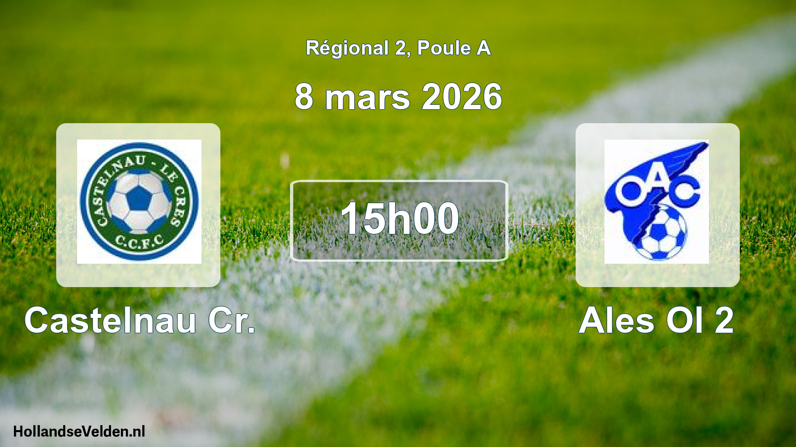 Geplande wedstrijd: Castelnau Cr. - Ales Ol 2 (8 mars 2026)