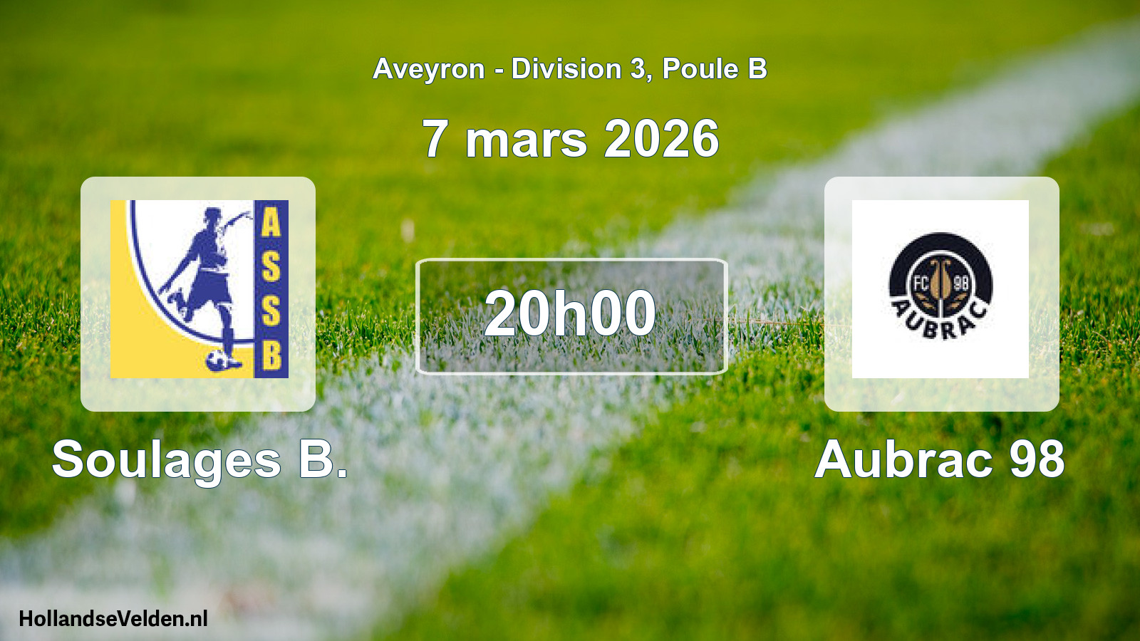 Match programmé: Soulages B. - Aubrac 98 (7 mars 2026)