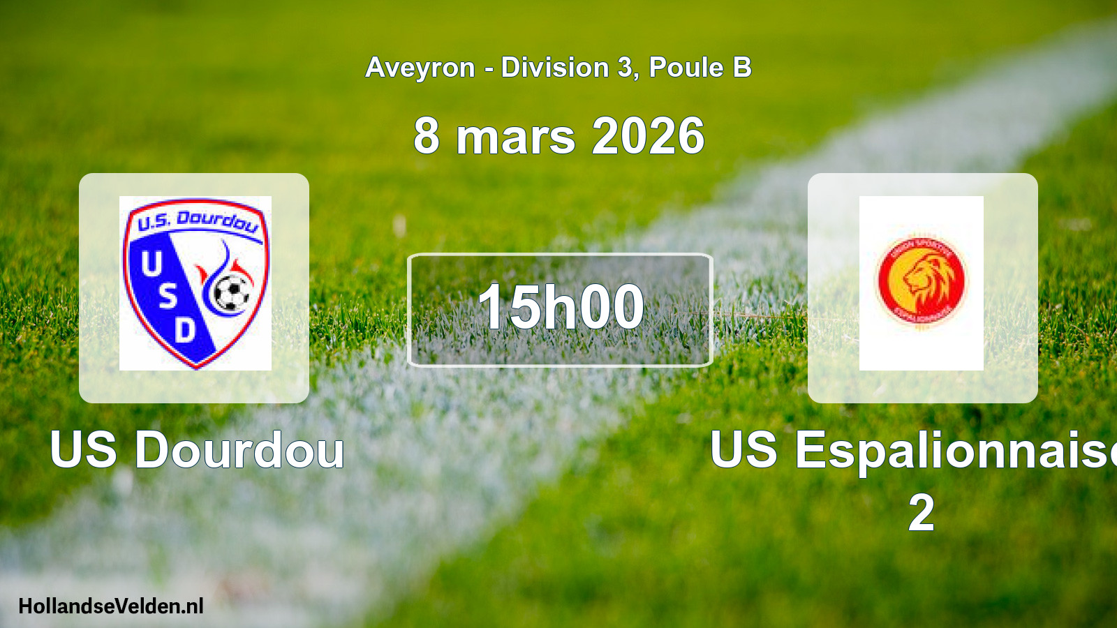 Scheduled Match: US Dourdou - US Espalionnaise 2 (8 March 2026)