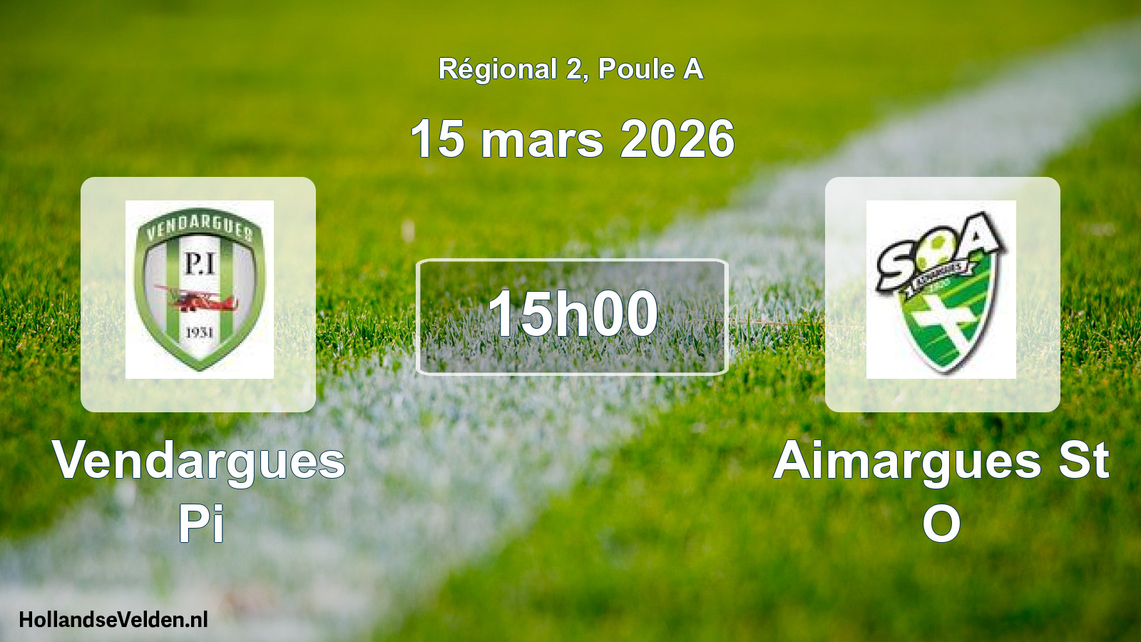 Geplande wedstrijd: Vendargues Pi - Aimargues St O (15 mars 2026)