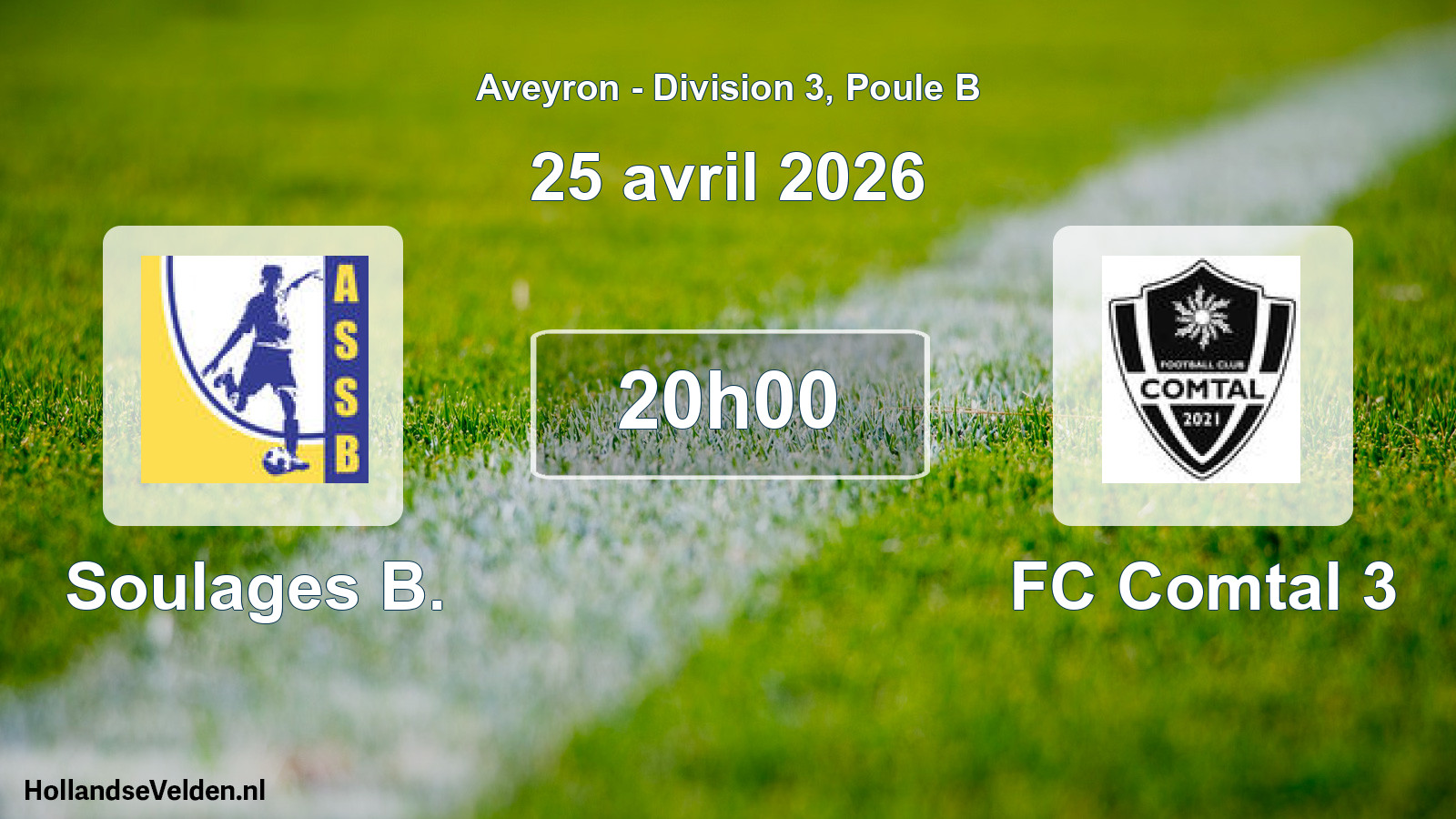 Scheduled Match: Soulages B. - FC Comtal 3 (25 April 2026)