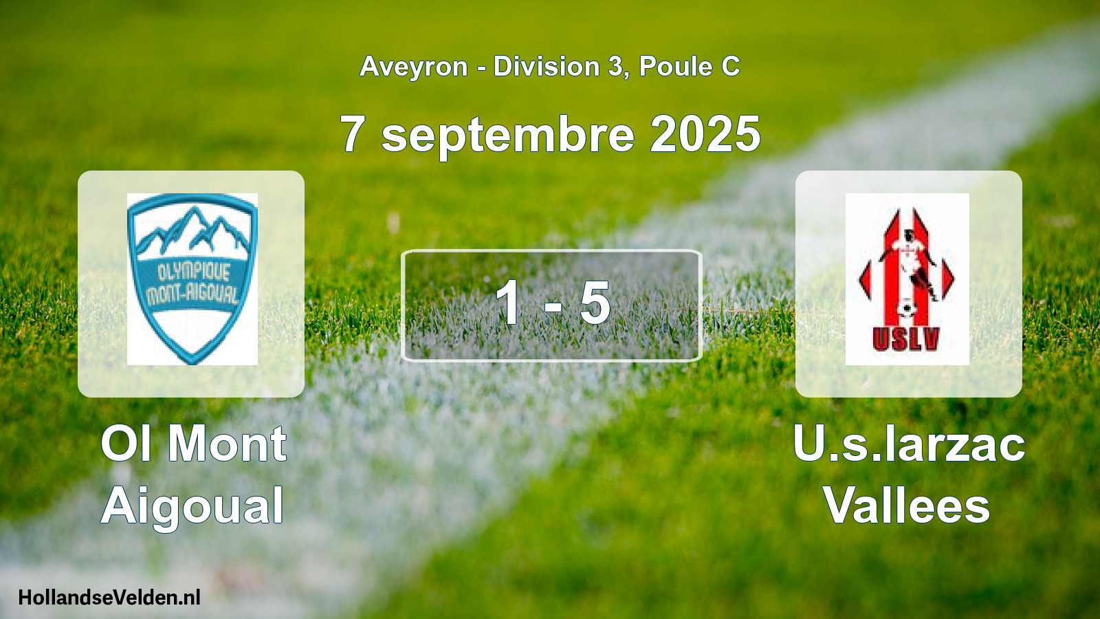Total number of matches played: Ol Mont Aigoual - U.s.larzac Vallees 1 - 5 (7 September 2025)