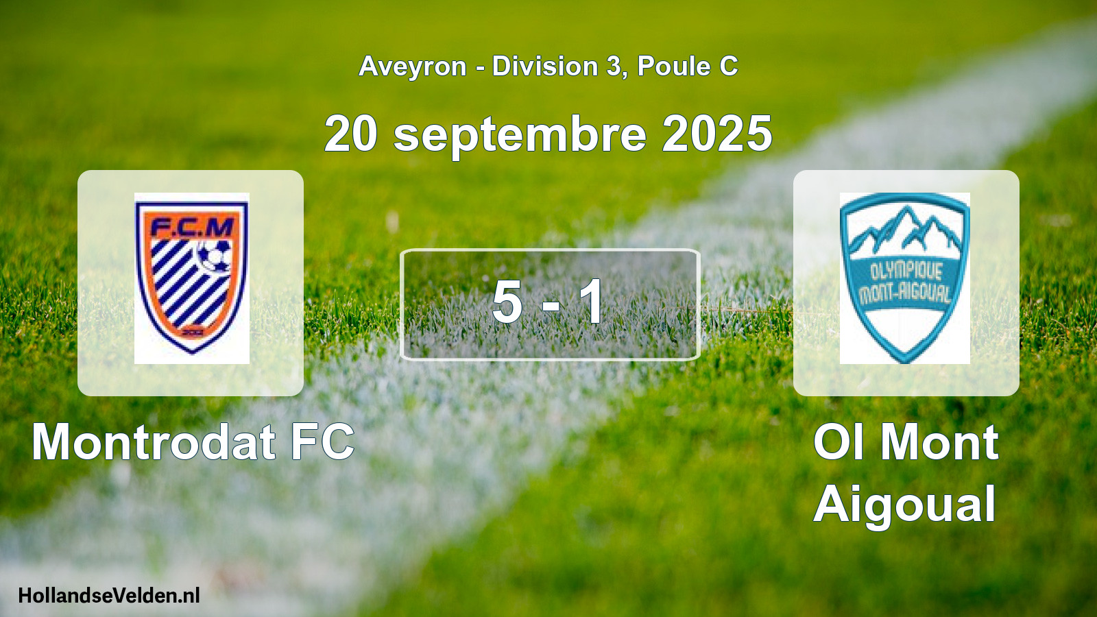 Match joué: Montrodat FC - Ol Mont Aigoual 5 - 1 (20 septembre 2025)