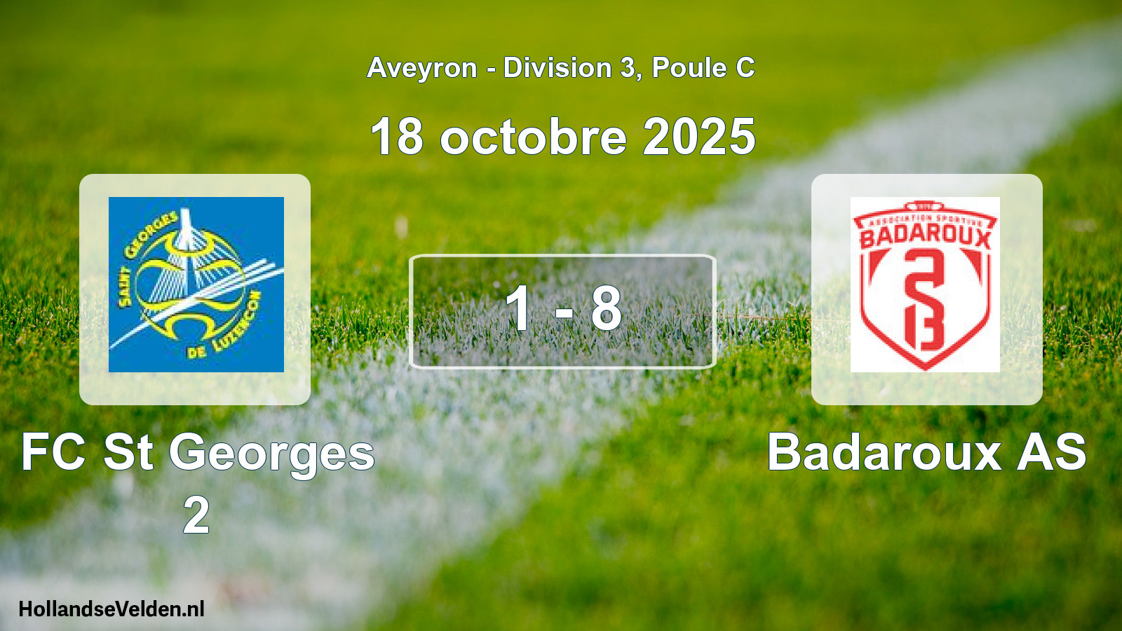 Total number of matches played: FC St Georges 2 - Badaroux AS 1 - 8 (18 October 2025)