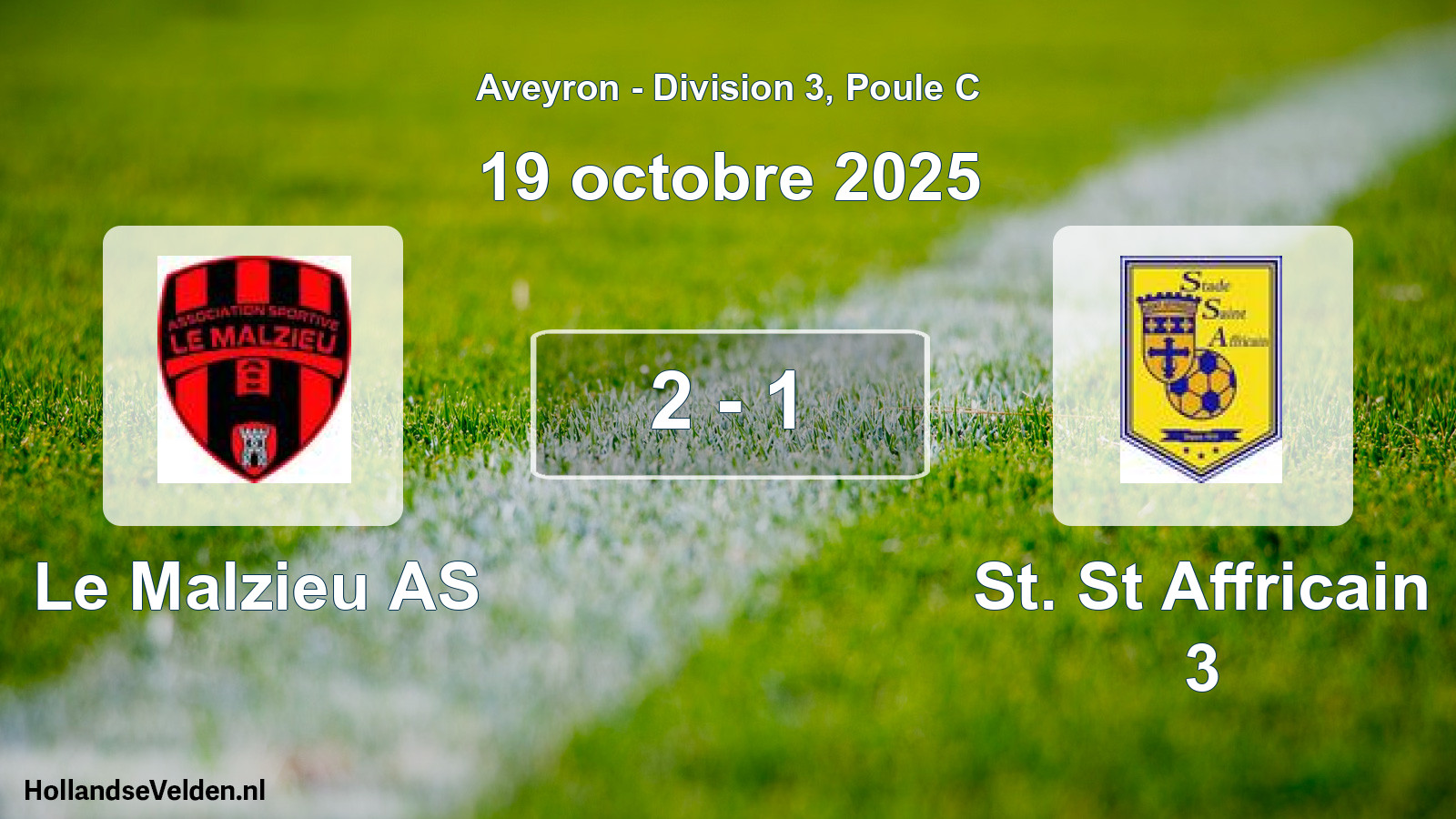 Match joué: Le Malzieu AS - St. St Affricain 3 2 - 1 (19 octobre 2025)