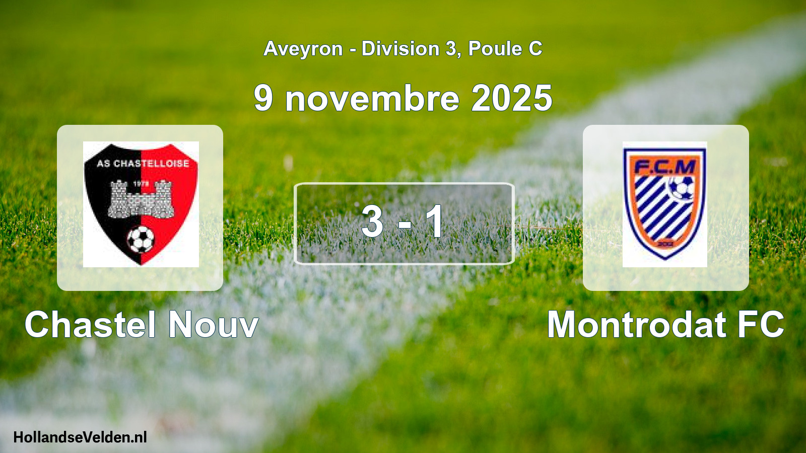 Gespeelde wedstrijd: Chastel Nouv - Montrodat FC 3 - 1 (9 november 2025)