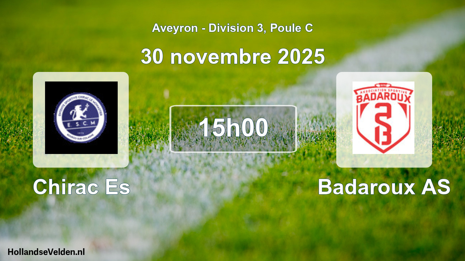 Scheduled Match: Chirac Es - Badaroux AS (30 November 2025)