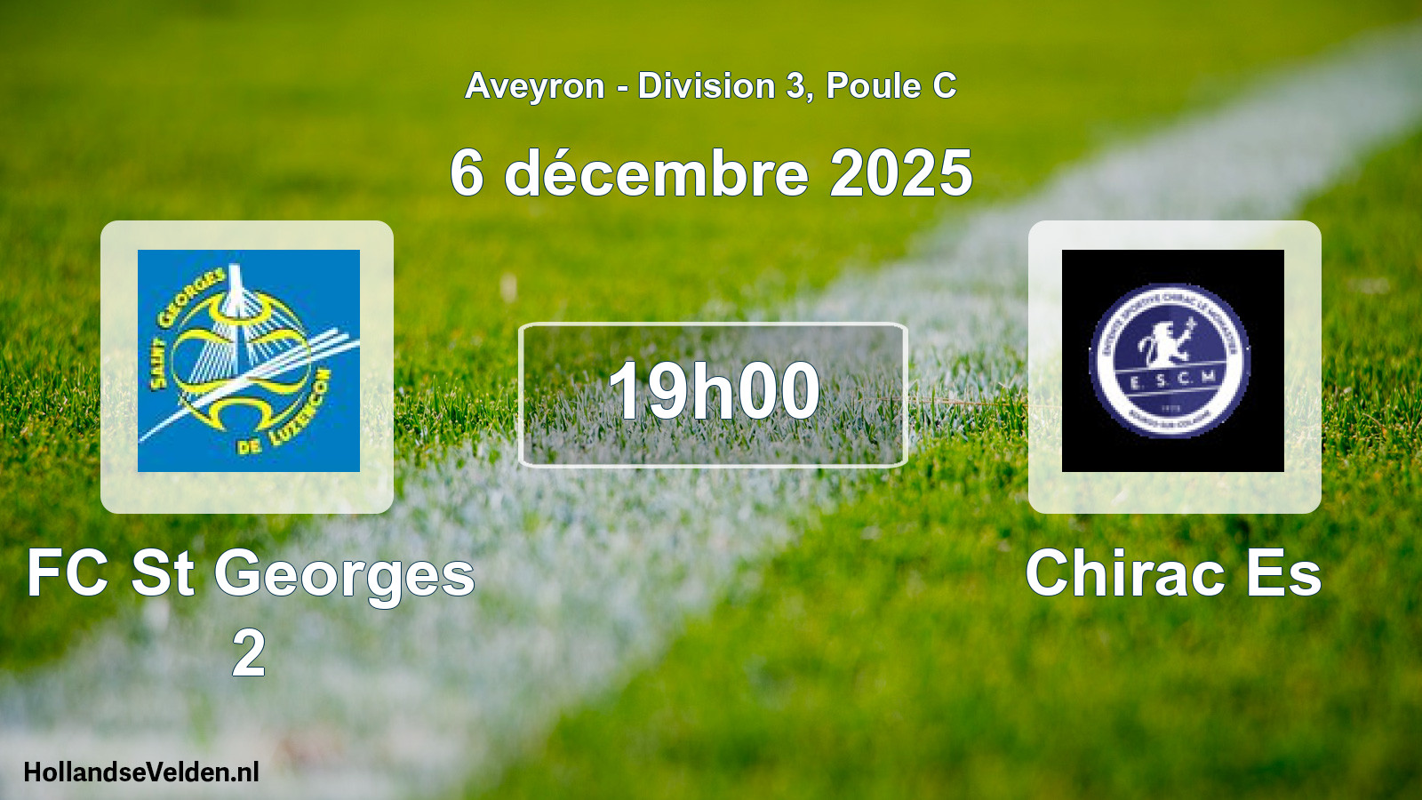 Scheduled Match: FC St Georges 2 - Chirac Es (6 December 2025)