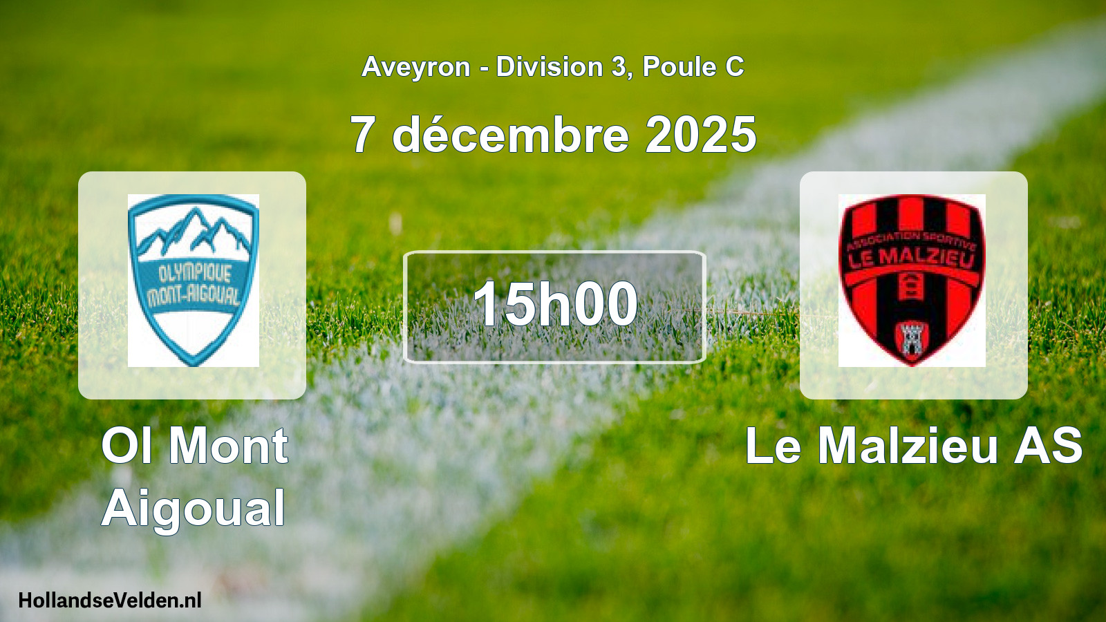 Geplande wedstrijd: Ol Mont Aigoual - Le Malzieu AS (7 december 2025)