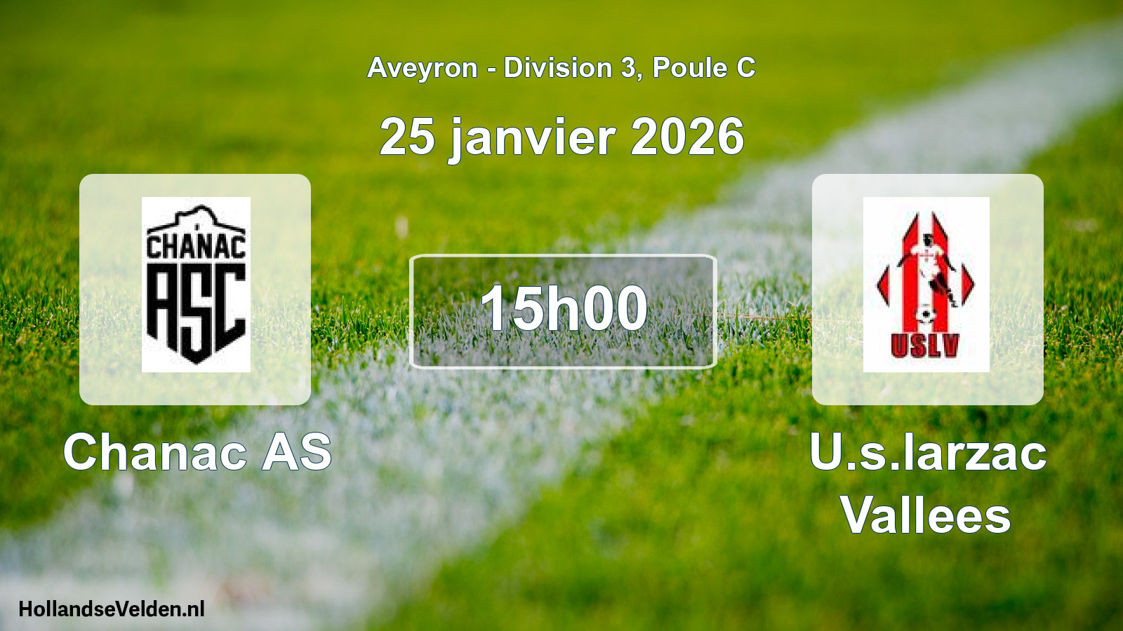 Scheduled Match: Chanac AS - U.s.larzac Vallees (25 January 2026)