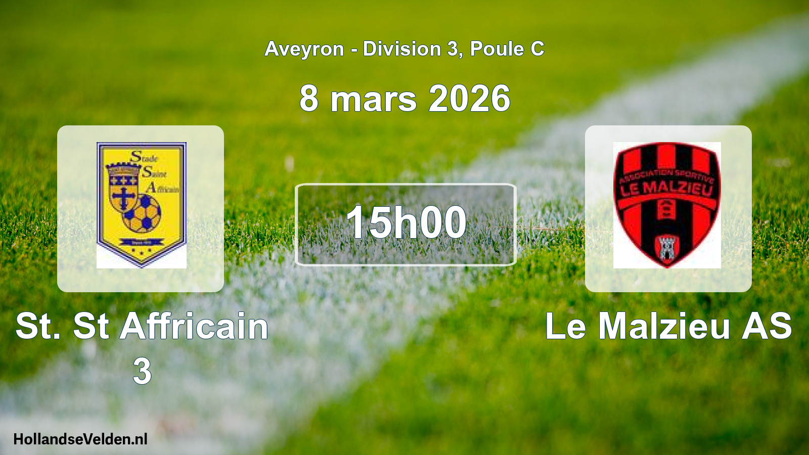 Match programmé: St. St Affricain 3 - Le Malzieu AS (8 mars 2026)