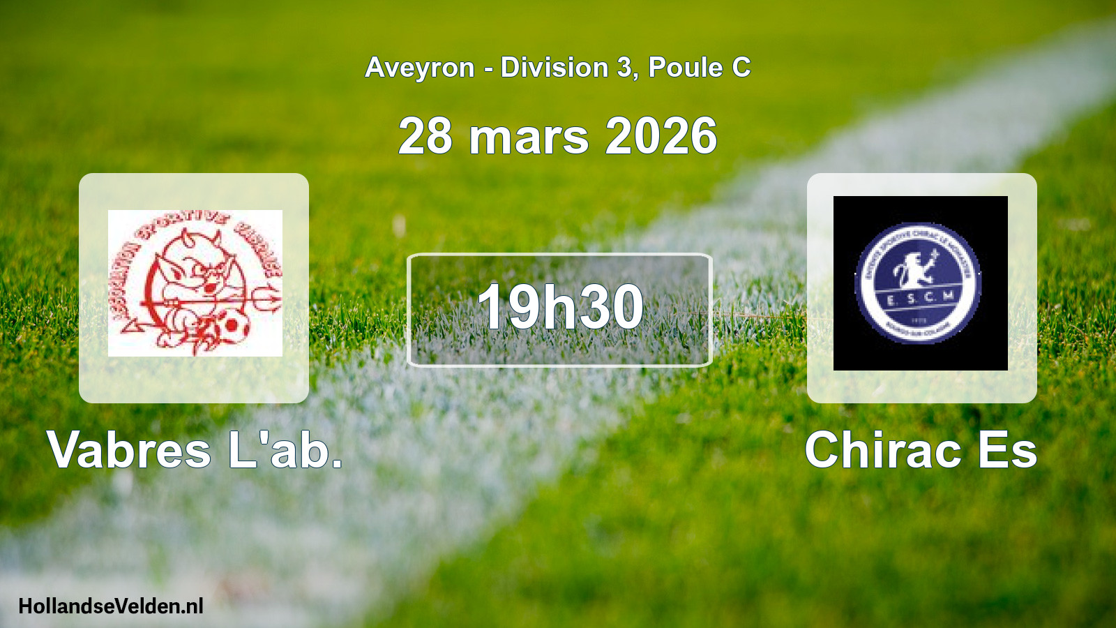 Match programmé: Vabres L'ab. - Chirac Es (28 mars 2026)