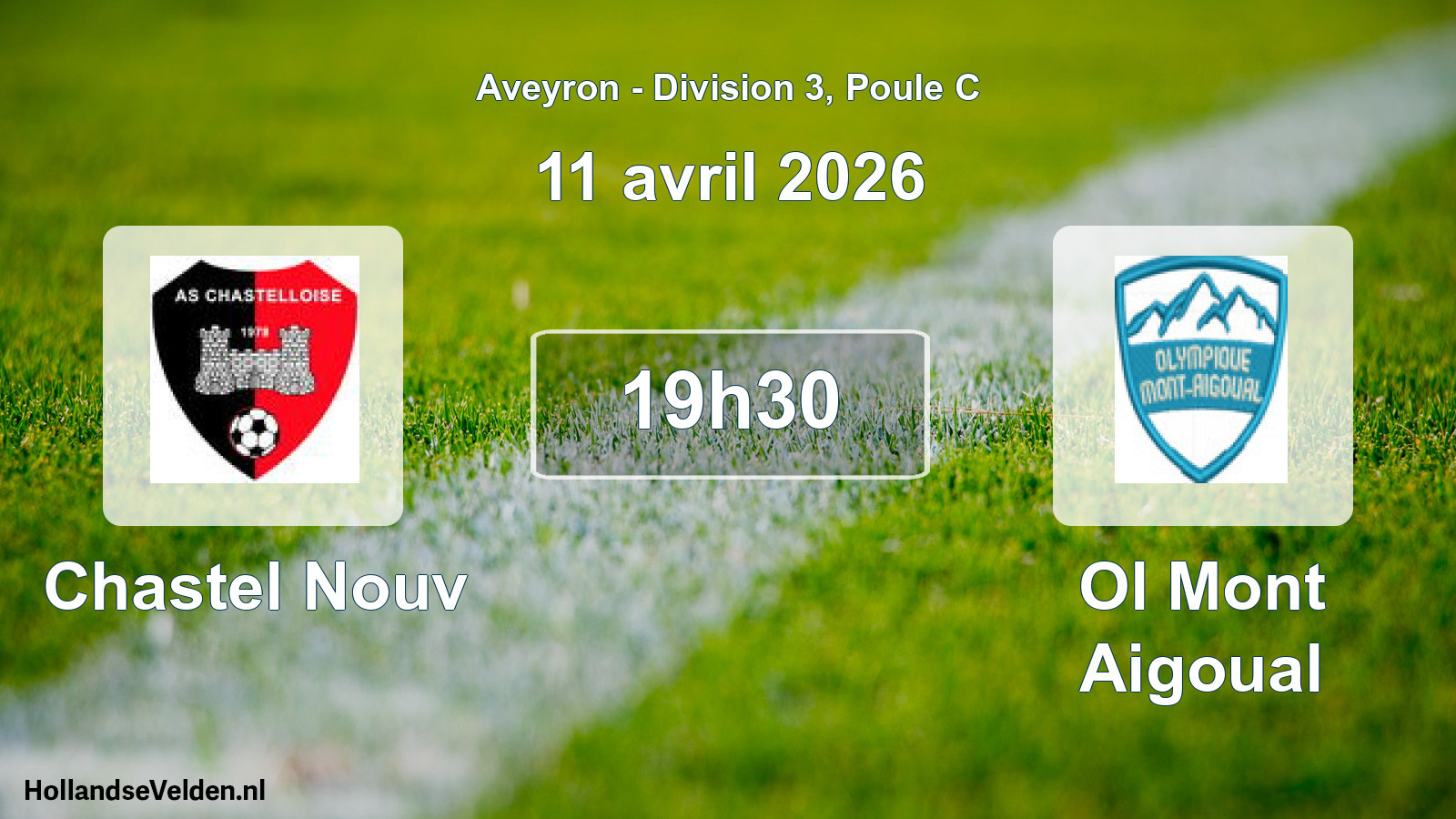 Geplande wedstrijd: Chastel Nouv - Ol Mont Aigoual (11 april 2026)