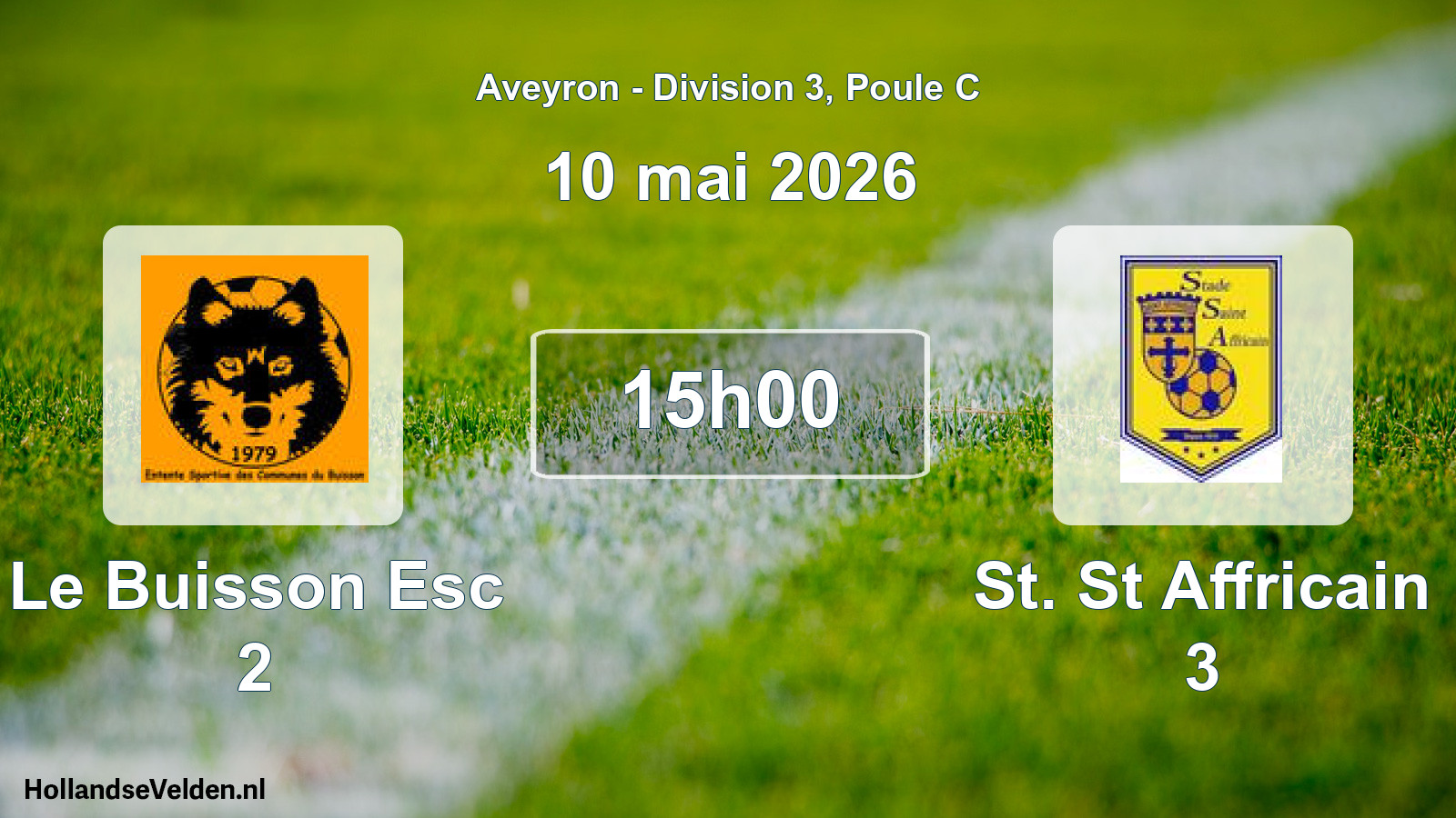 Geplande wedstrijd: Le Buisson Esc 2 - St. St Affricain 3 (10 mei 2026)