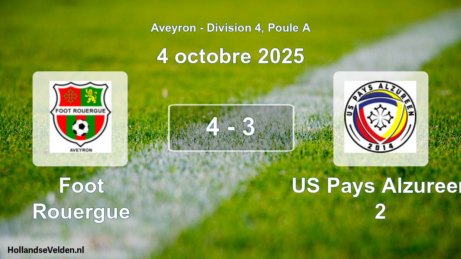 Total number of matches played: Foot Rouergue - US Pays Alzureen 2 4 - 3 (4 October 2025)