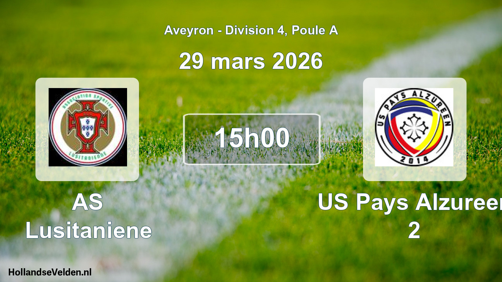 Scheduled Match: AS Lusitaniene - US Pays Alzureen 2 (29 March 2026)