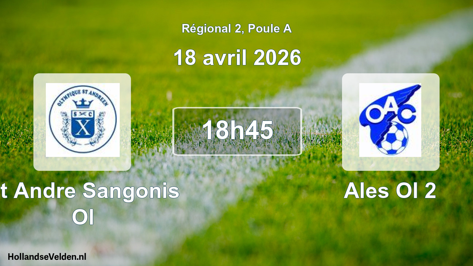 Scheduled Match: St Andre Sangonis Ol - Ales Ol 2 (18 April 2026)