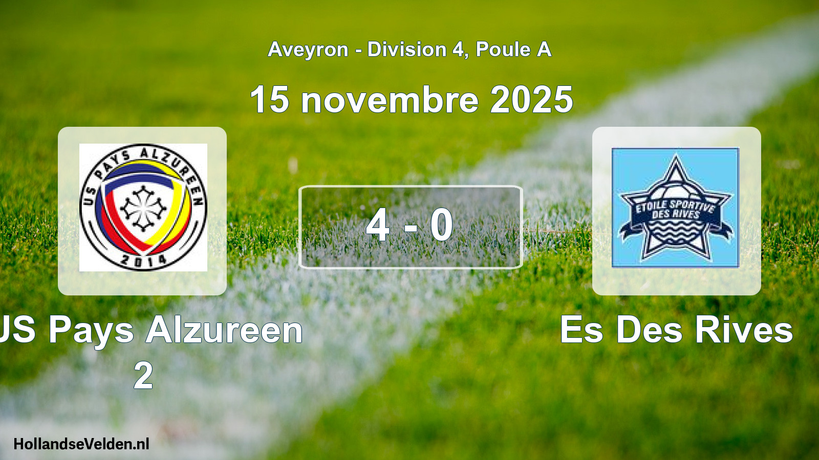 Gespeelde wedstrijd: US Pays Alzureen 2 - Es Des Rives 4 - 0 (15 november 2025)