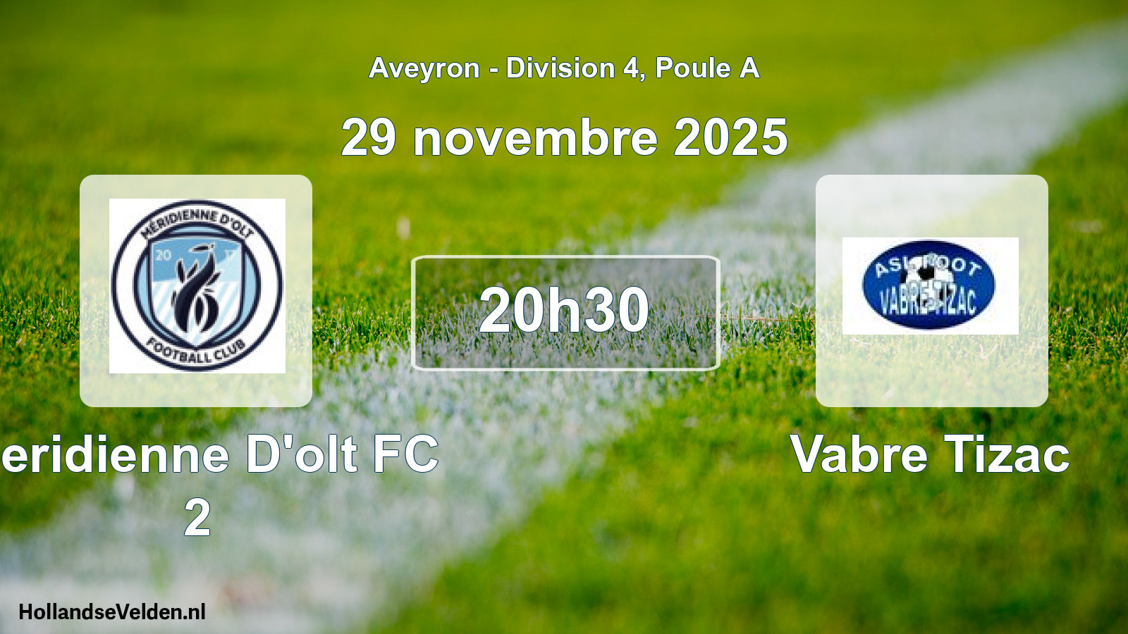 Match programmé: Meridienne D'olt FC 2 - Vabre Tizac (29 novembre 2025)