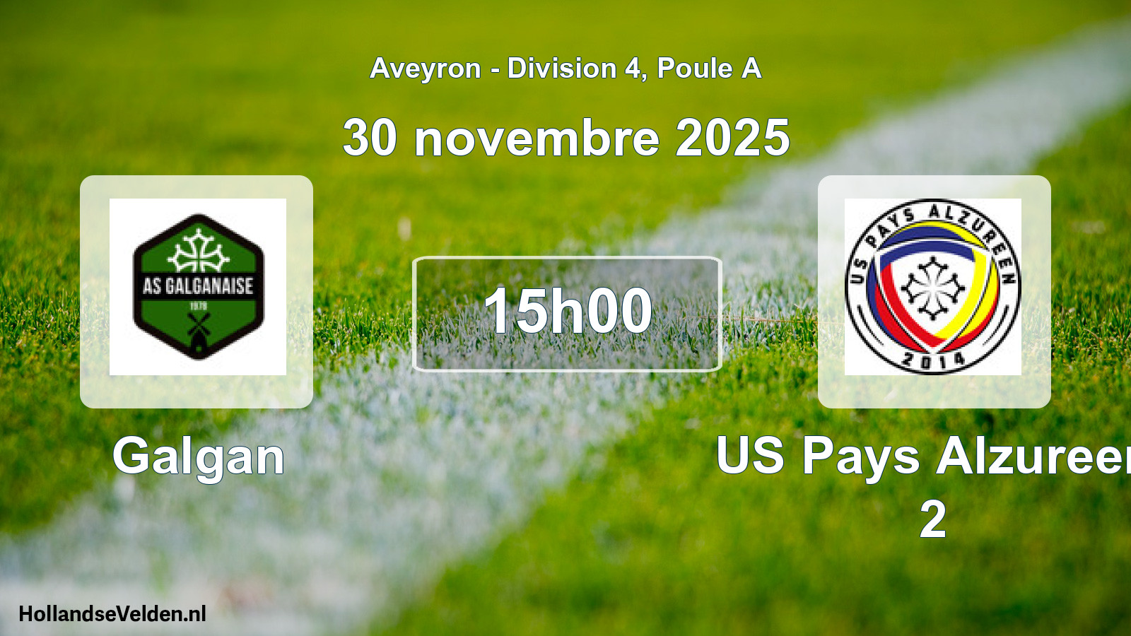 Match programmé: Galgan - US Pays Alzureen 2 (30 novembre 2025)