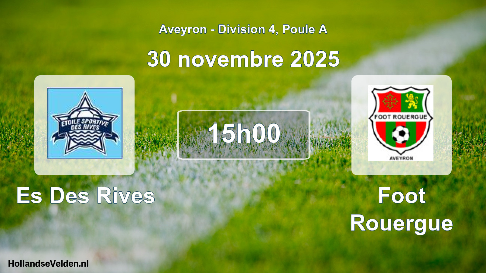 Match programmé: Es Des Rives - Foot Rouergue (30 novembre 2025)