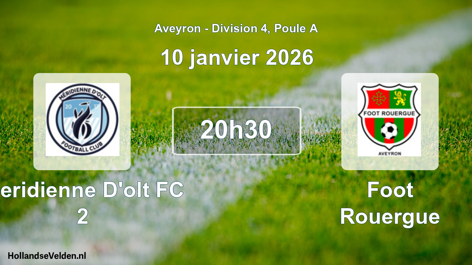 Scheduled Match: Meridienne D'olt FC 2 - Foot Rouergue (10 January 2026)
