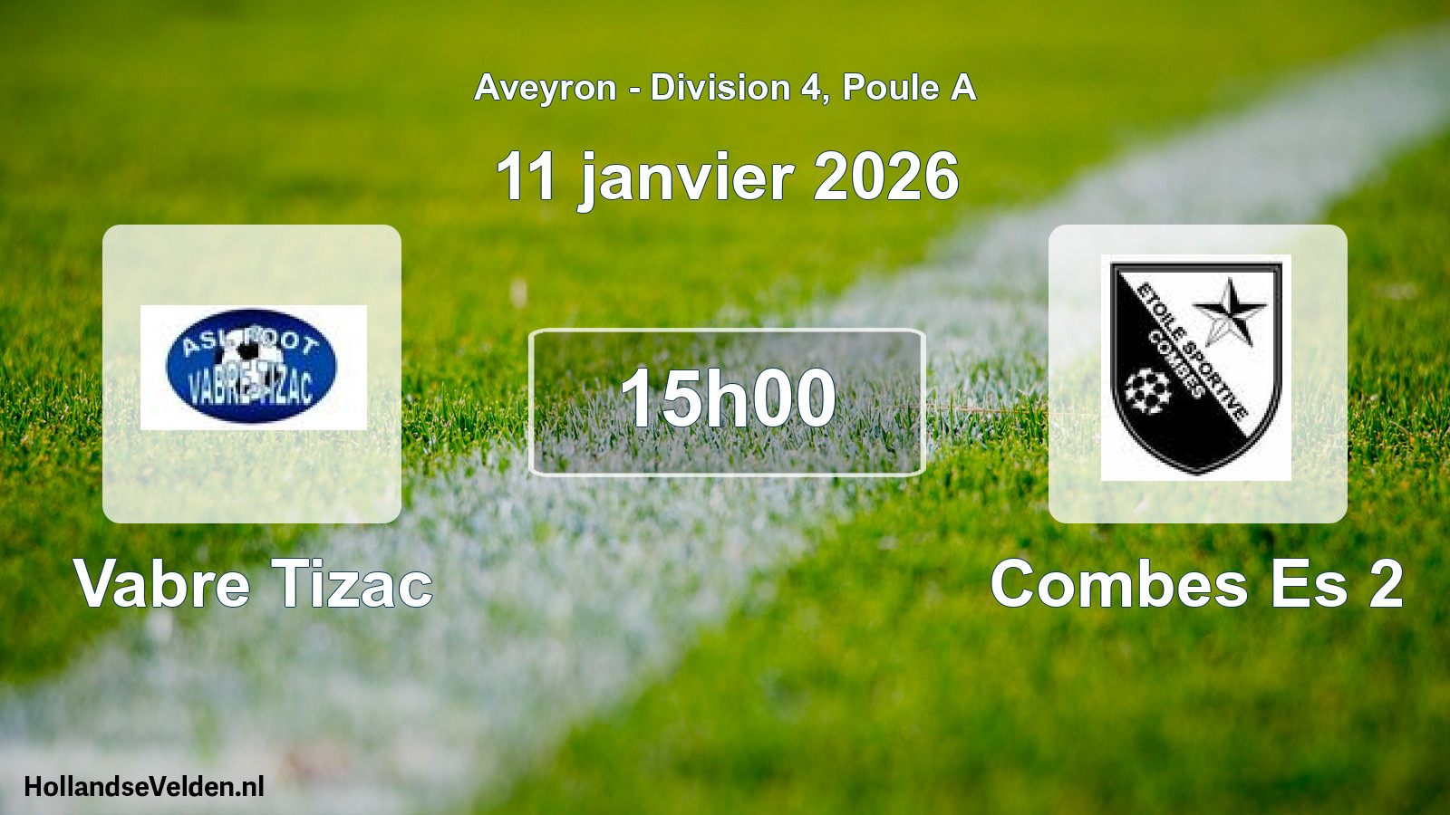 Match programmé: Vabre Tizac - Combes Es 2 (11 janvier 2026)