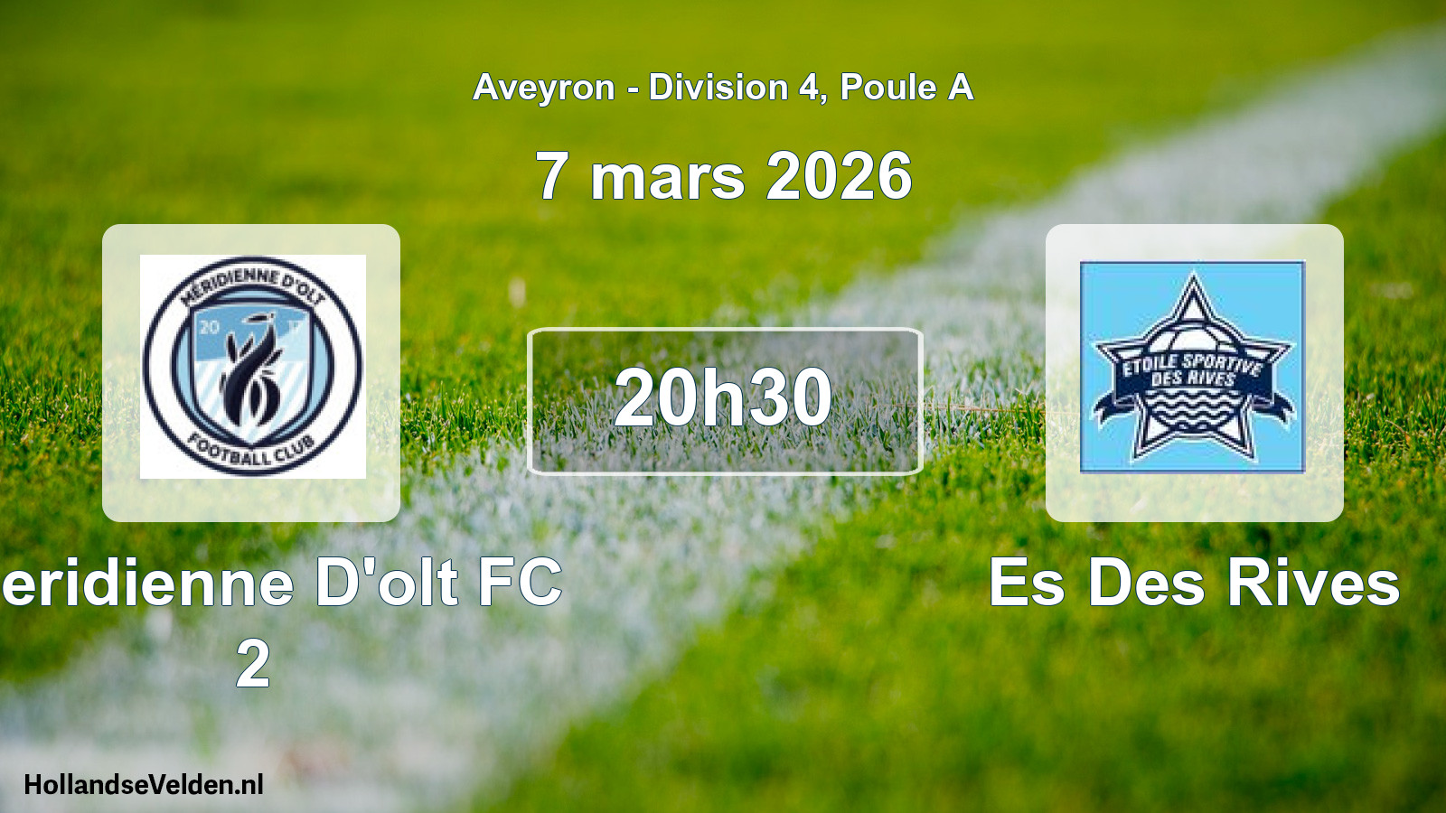 Match programmé: Meridienne D'olt FC 2 - Es Des Rives (7 mars 2026)